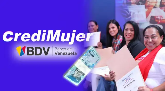 Descubre cómo solicitar el crédito Credimujer del Banco de Venezuela en agosto.