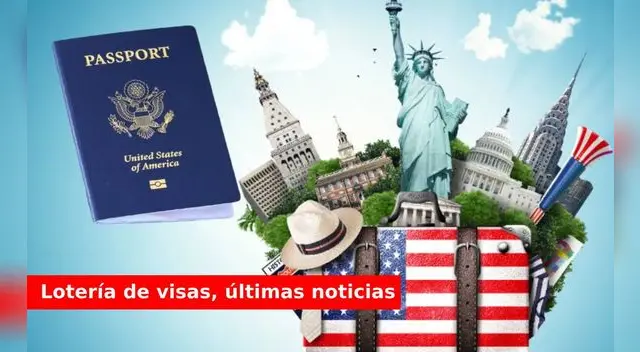 Conoce cuándo se habilitará la nuevas inscripciones para participar de Lotería de visas.