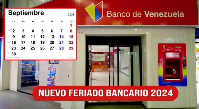 El 16 de setiembre del 2024 es feriado bancario en Venezuela.