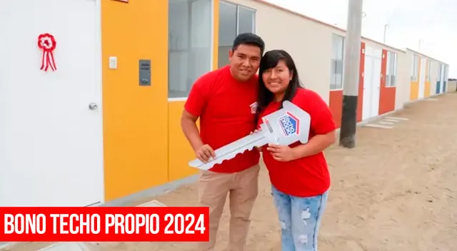 Bono Techo Propio 2024 requisitos