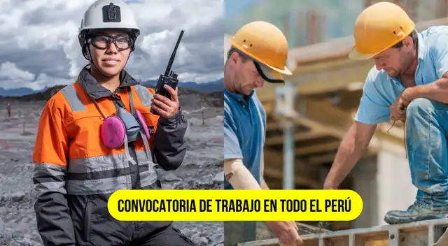Convocatorias de trabajo en todo el Perú