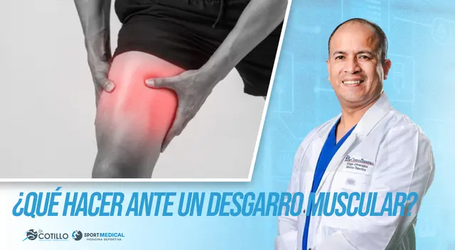 Identifica un desgarro muscular de forma fácil Identifica un desgarro muscular de forma fácil