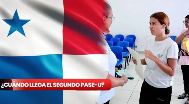 Pase U: revisa cuándo llegará el segundo pago en Panamá? Pase U: revisa cuándo llegará el segundo pago en Panamá?
