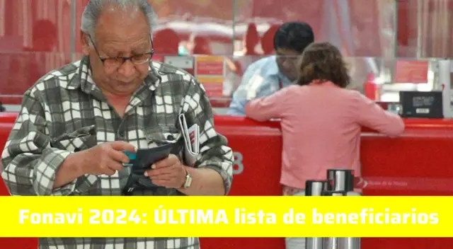 Conoce cómo consultar si eres uno de los beneficiados para cobrar el dinero de Fonavi.