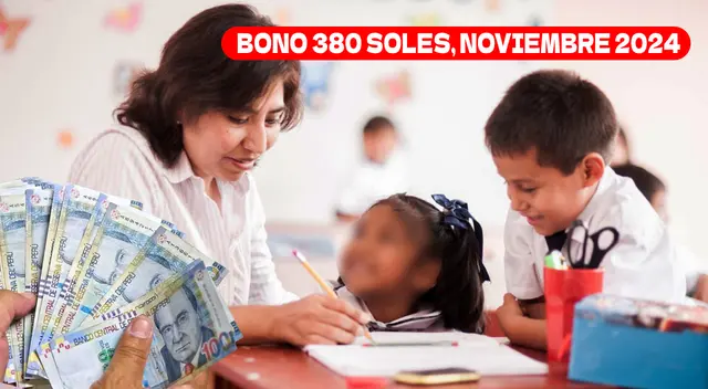 El Bono 380 soles para docentes y auxiliares se entregará a partir de noviembre. El Bono 380 soles para docentes y auxiliares se entregará a partir de noviembre.
