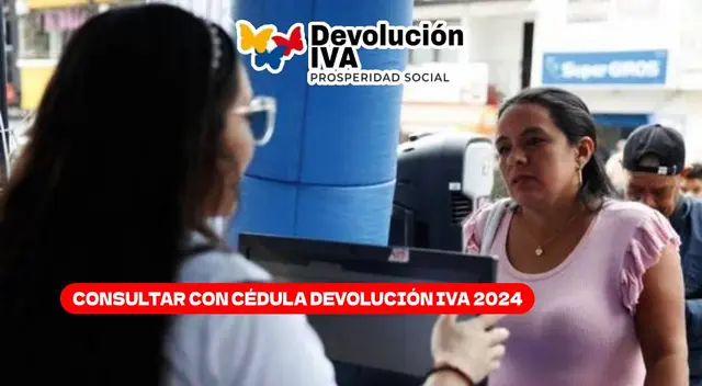 Prosperidad Social confirmó el pago de la Devolución del IVA para diciembre 2024. Prosperidad Social confirmó el pago de la Devolución del IVA para diciembre 2024.
