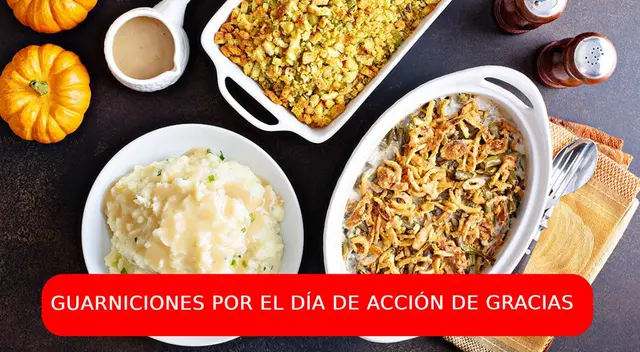 Estas son las mejores guarniciones por el Día de Acción de Gracias. Estas son las mejores guarniciones por el Día de Acción de Gracias.
