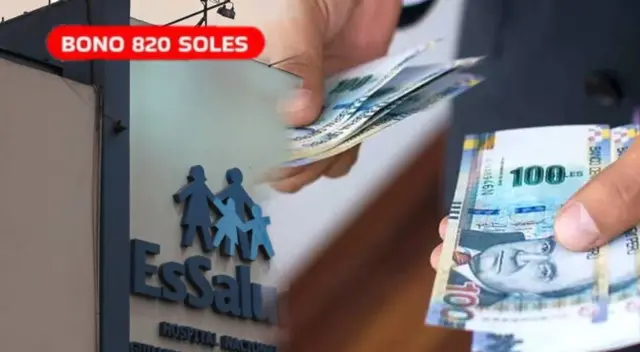 Bono 820 soles: revisa si accedes al nuevo beneficio de EsSalud Bono 820 soles: revisa si accedes al nuevo beneficio de EsSalud