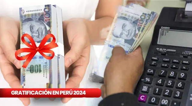 Gratificación 2024: revisa si accedes al beneficio económico Gratificación 2024: revisa si accedes al beneficio económico