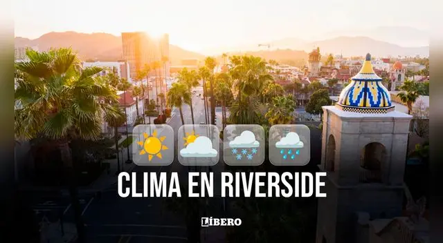 Clima y pronóstico del tiempo en Riverside hoy, domingo 05 de enero de 2025, según National Weather Service. | Foto: Composición Líbero