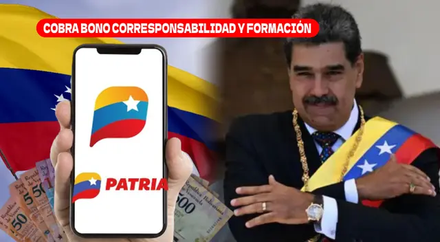 El Bono Corresponsabilidad y Formación ya está activo en la plataforma el Sistema Patria. El Bono Corresponsabilidad y Formación ya está activo en la plataforma el Sistema Patria.