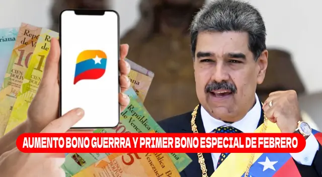 Bono Guerra y Primer Bono Especial de febrero se paga por el Sistema Patria.