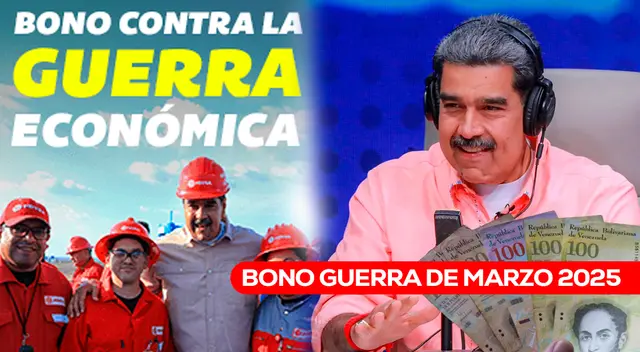 Revisa más información sobre el Bono de Guerra Económica para este mes marzo 2025.