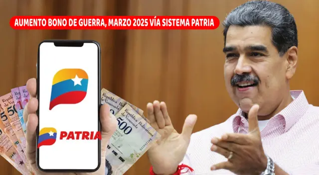 El Bono de Guerra de marzo comenzará a pagarse por la plataforma del Sistema Patria.