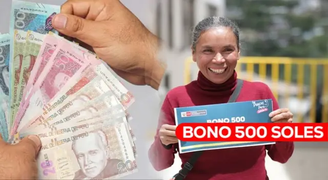 CONOCE el acceso al Bono de 500 soles en el Perú