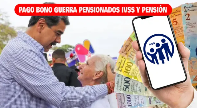 El Bono Guerra pensionados IVSS de marzo y pensión de abril se pagarán el viernes 21.