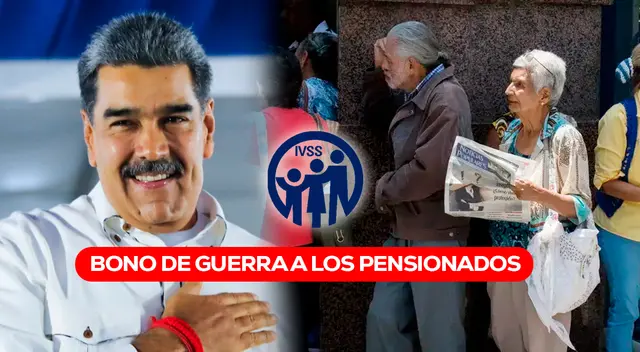 Los pensionados acceden al Bono de Guerra Económica de marzo 2025.