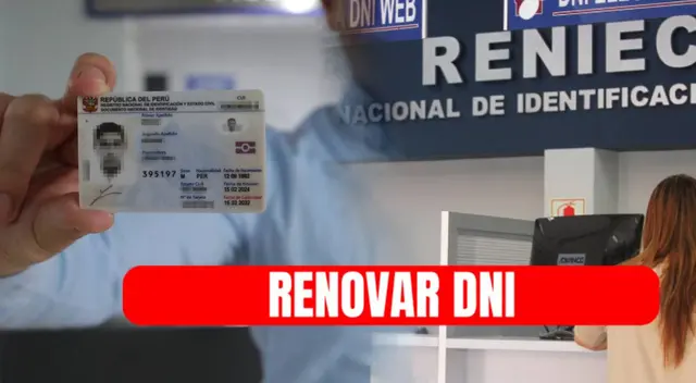 DNI: consulta desde cuándo puedes renovarlo previo a su vencimiento DNI: consulta desde cuándo puedes renovarlo previo a su vencimiento