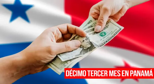 Pago décimo tercer mes del 2025 en Panamá.
