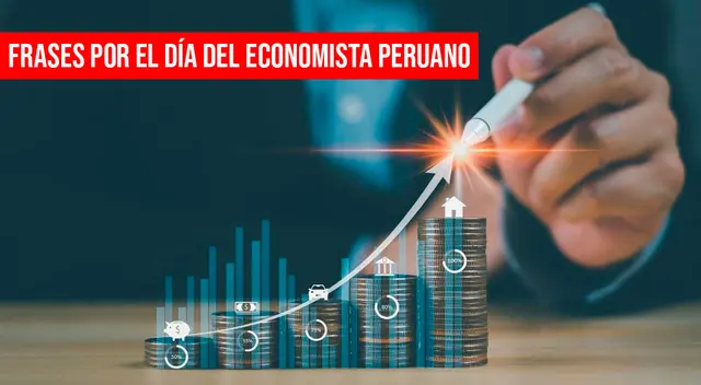 Frases especiales por el Día del Economista en Perú.
