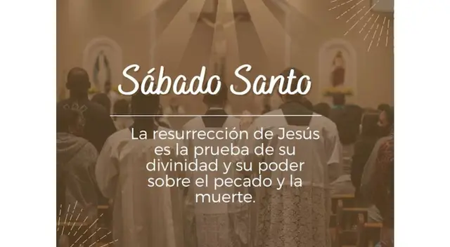 Sábado de Gloria: comparte las frases más ideales para este Sábado Santo Sábado de Gloria: comparte las frases más ideales para este Sábado Santo