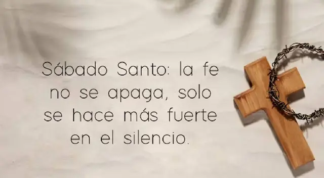 Sábado de Gloria: estas son las mejores frases de la fecha Sábado de Gloria: estas son las mejores frases de la fecha