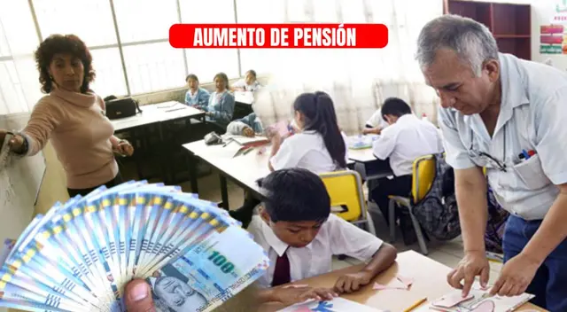 Aumento de pensión para docentes del Perú jubilados Aumento de pensión para docentes del Perú jubilados