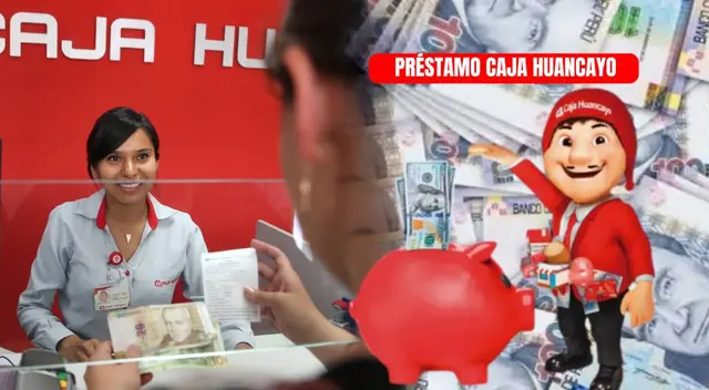 Préstamos Caja Huancayo: consulta el proceso paso a paso