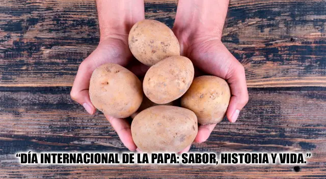 Día Internacional de la Papa