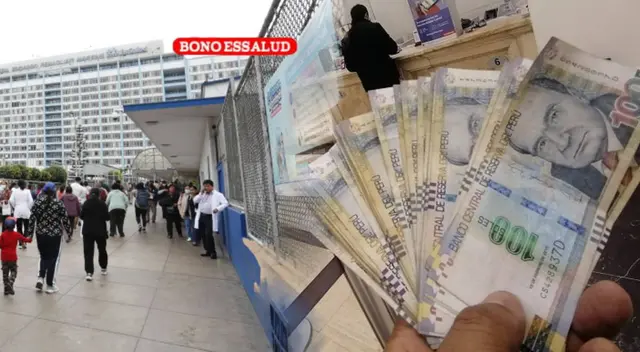 Bono EsSalud de 2 700 soles en Perú: consulta cómo acceder