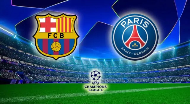 Barcelona y PSG se enfrentan por la Champions League