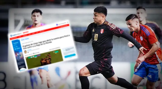 Prensa chilena quedó encandilada con figura de la selección peruana