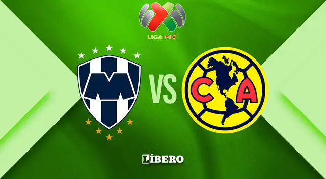 ¿A qué hora juega Monterrey vs América y canal para ver partido de la Liga MX?
