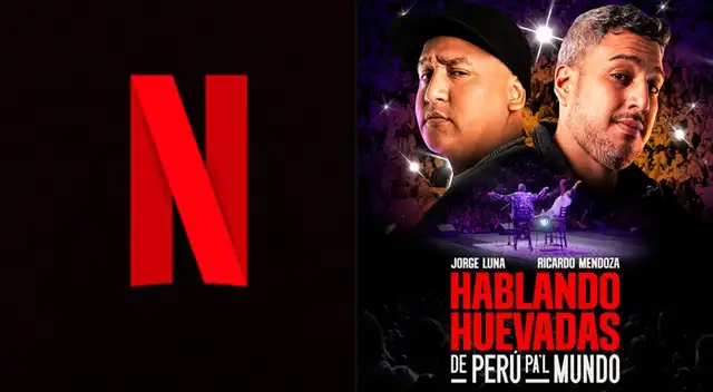 ¿'Hablando Huevadas, de Perú pa'l mundo', el documental de Jorge Luna y Ricardo Mendoza se podrá ver en Netflix? ¿'Hablando Huevadas, de Perú pa'l mundo', el documental de Jorge Luna y Ricardo Mendoza se podrá ver en Netflix?