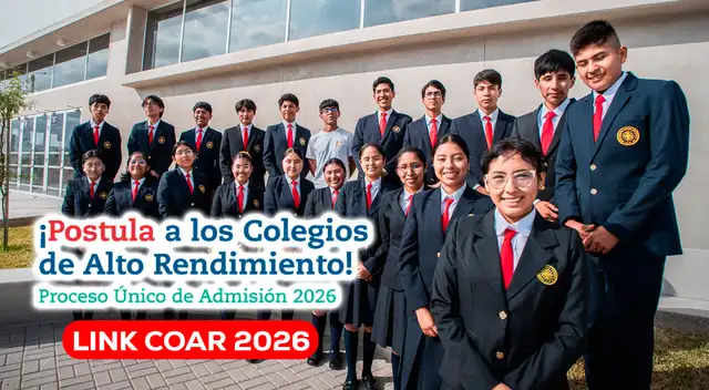 El proceso de admisión COAR 2026 inició este 12 de enero a nivel nacional.