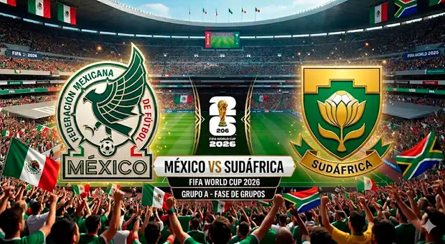 México y Sudáfrica jugarán el primer partido del Mundial 2026 correspondiente al grupo A.