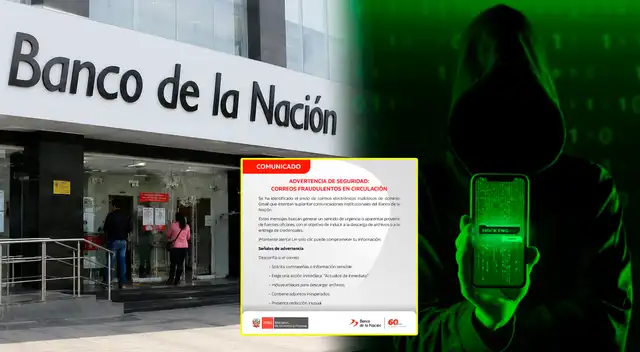 Banco de la Nación informa sobre correos electrónicos maliciosos que perjudicarían a usuarios.