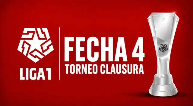 Repasa la programación de la fecha 4 del Torneo Clausura de la Liga 1 Repasa la programación de la fecha 4 del Torneo Clausura de la Liga 1