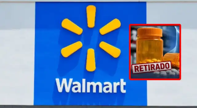 Walmart: retiran este medicamento debido al riesgo que representa para la salud