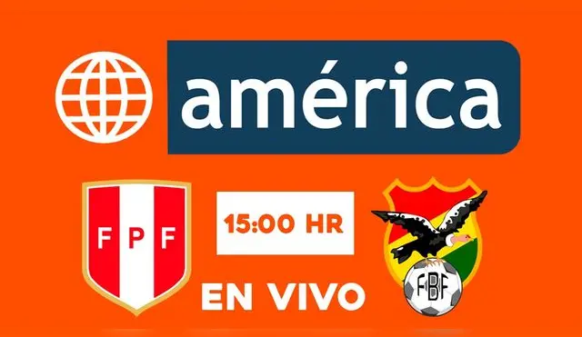 América Televisión transmite en vivo el Perú vs. Bolivia por las Eliminatorias Qatar 2022