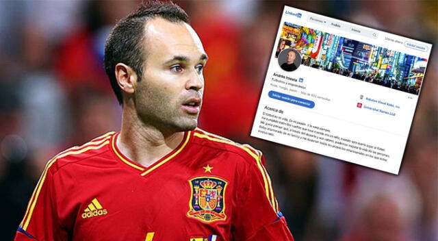 Andrés Iniesta se crea LinkedIn Andrés Iniesta se crea LinkedIn
