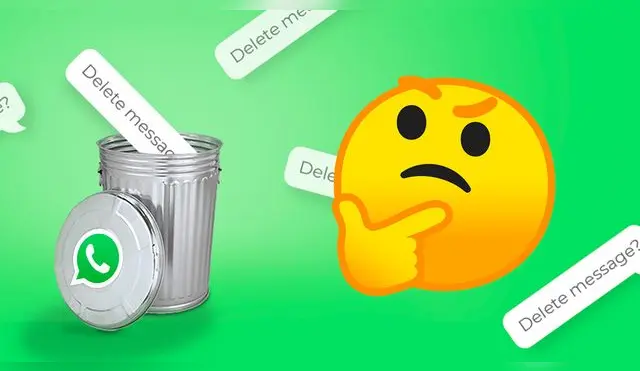 WhatsApp: App dará mucho más tiempo para borrar mensajes