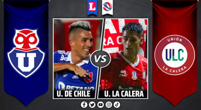 U. de Chile vs. Unión La Calera por el Campeonato Nacional