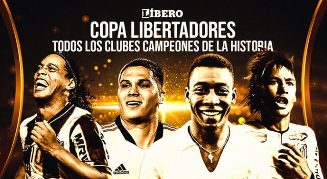 Todos los campeones de la Copa Libertadores: palmares por año Todos los campeones de la Copa Libertadores: palmares por año