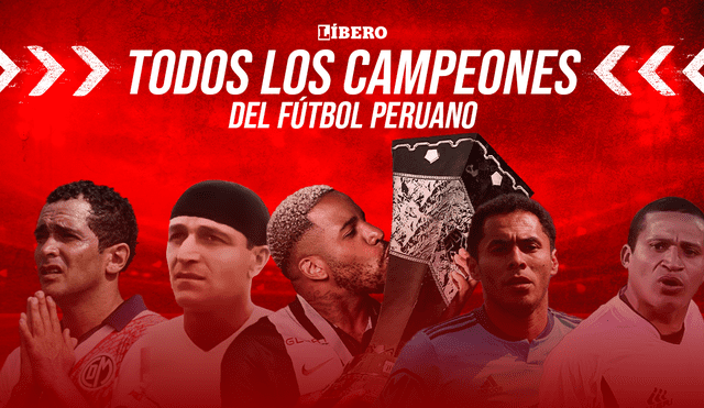 Todos lo campeones de la Primera División del fútbol peruano
