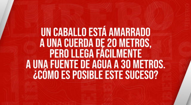 Responde la interrogante y prueba ser un genio con los enigmas. Responde la interrogante y prueba ser un genio con los enigmas.