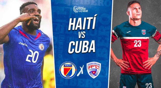 Haití vs. Cuba se enfrentan por la Liga de Naciones Concacaf