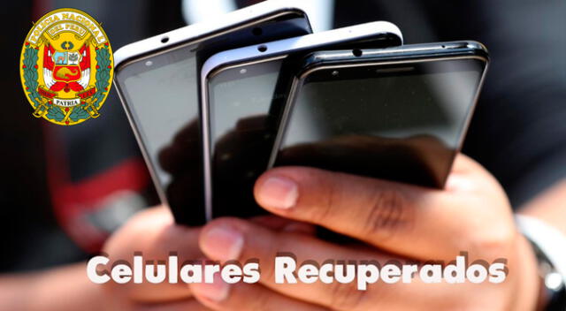 Conoce la lista de los smartphones recuperados por la PNP. Verifica si aparece el tuyo. Conoce la lista de los smartphones recuperados por la PNP. Verifica si aparece el tuyo.