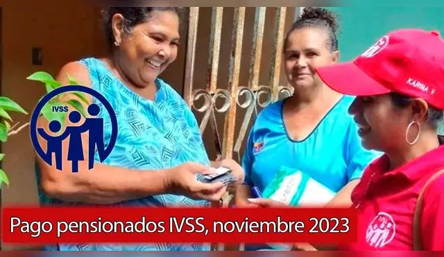 Conoce la fecha y el monto del pago a los pensionados IVSS para noviembre.