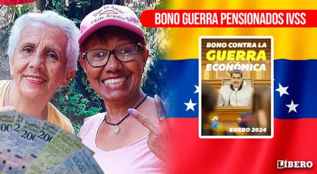 Conoce cómo cobrar el Bono de Guerra para pensionados IVSS de enero 2024.